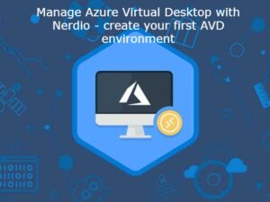 Manage Azure Virtual Desktop with Nerdio - create your first AVD ...