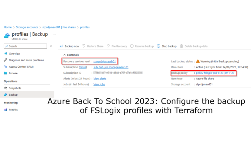 Azure Back To School 2023: Configure the backup of FSLogix profiles with Terraform