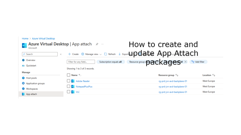 How to create and update App Attach packages - Johan Vanneuville