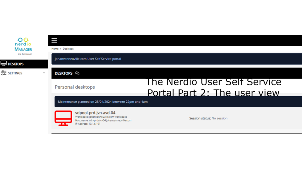 The Nerdio User Self Service Portal Part 2: The user view - Johan ...