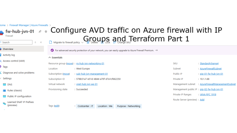 Configure AVD traffic on Azure firewall with IP Groups and Terraform Part 1